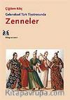 Geleneksel Türk Tiyatrosunda Zenneler