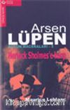 Arsen Lüpen - 3 / Herlock Sholmes'e Karşı