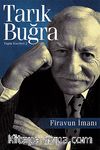 Firavun İmanı / Toplu Eserleri 2