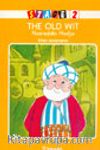 Stage 2 - The Old Wit Nasreddin Hodja