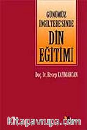 Günümüz İngiltere'sinde Din Eğitimi