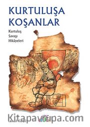 Kurtuluşa Koşanlar