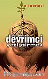 Kendini Devrimci Yetiştirmek