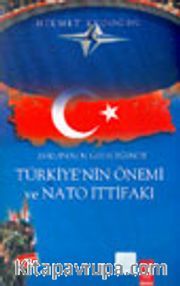 Avrupa'nın Geleceğinde Türkiye'nin Önemi ve Nato İttifakı