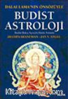 Dalai Lama'nın Önsözüyle Budist Astroloji -  Bakış Açısıyla Harita Yorumu