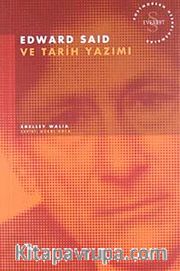 Edward Said ve Tarih Yazımı