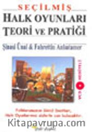 Seçilmiş Halk Oyunları Terori ve Pratiği