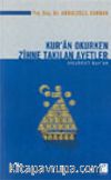 Kur'an Okurken Zihne Takılan Ayetler