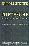 Nietzsche Özgürlük Savaşçısı