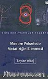 Modern Felsefede Metafiziğin Elenmesi