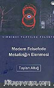 Modern Felsefede Metafiziğin Elenmesi