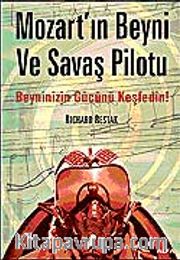Mozart'ın Beyni ve Savaş Pilotu Beyninizin Gücünü Keşfedin!