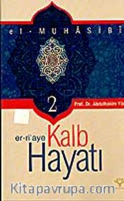El-Muhasibi Er-ri'aye Kalp Hayatı - 2