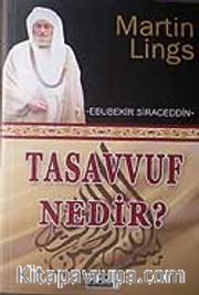 Tasavvuf Nedir?