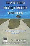 Hayatınızı Değiştirecek Öyküler