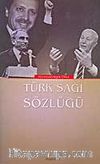Türk Sağı Sözlüğü