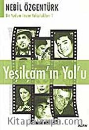 Yeşilçam'ın Yol'u