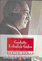 Gurbette Fethullah Gülen