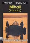 Mihail (Arkadaş)