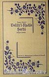 İmam Birgivi Usulü'l-Hadis Şerhi & Hadis Usulü