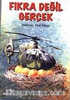 Fıkra Değil Gerçek 1