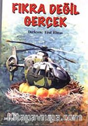 Fıkra Değil Gerçek 1