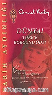 Dünya! Türk'e Borcunu Öde!