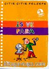 İş ve Para / Çıtır Çıtır Felsefe (8. Kitap)