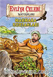 Evliya Çelebi Marmara Korsanları