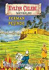 Evliya Çelebi Ferman Peşinde