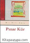 Bir Deli Ağaç