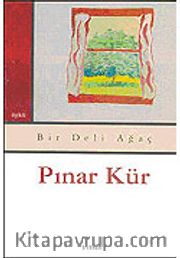 Bir Deli Ağaç