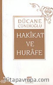 Hakikat ve Hurafe
