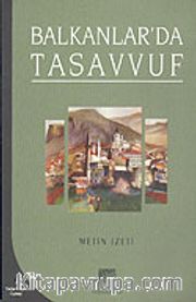 Balkanlar'da Tasavvuf