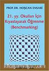 21. yy. Okulları İçin Kıyaslayarak Öğrenme