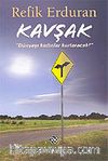 Kavşak / Dünyayı Kadınlar Kurtaracak