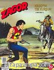 Zagor - 22 / Kelso ya Tek Kurşun
