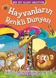 Hayvanların Renkli Dünyası