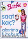 Barbie Saat Kaç? Çıkartma Kitabım
