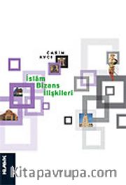 İslam Bizans İlişkileri