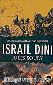 İsrail Dini <br /> Karşılaştırmalı Mitoloji Işığında