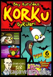 Bay Kuru’dan Korku Öyküleri
