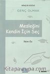 Mesleğini Kendin Seç