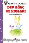 Dev Ağaç ve Kuşları