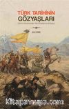 Türk Tarihinin Gözyaşları