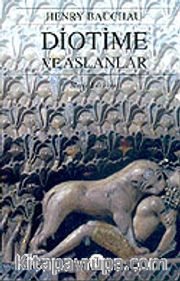 Diotime ve Aslanlar