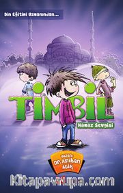 Timbil Namaz Sevgisi