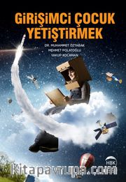 Girişimci Çocuk Yetiştirmek