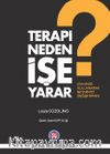 Terapi Neden İşe Yarar?