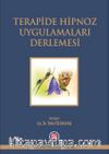 Terapide Hipnoz Uygulamaları Derlemesi